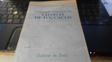 Itinéraire spirituel de Charles de Foucauld