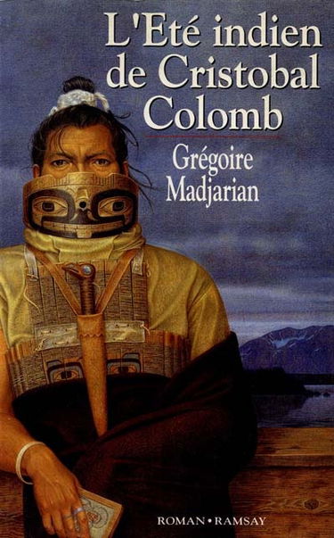 L'Eté indien de Cristobal Colomb