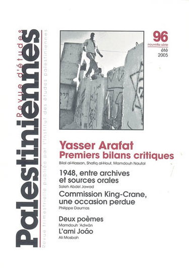 Couverture de Revue d'études palestiniennes, n° 96. Yasser Arafat : premiers bilans critiques par Collectif