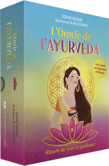 L'oracle de l'ayurvéda : rituels de soin et guidance