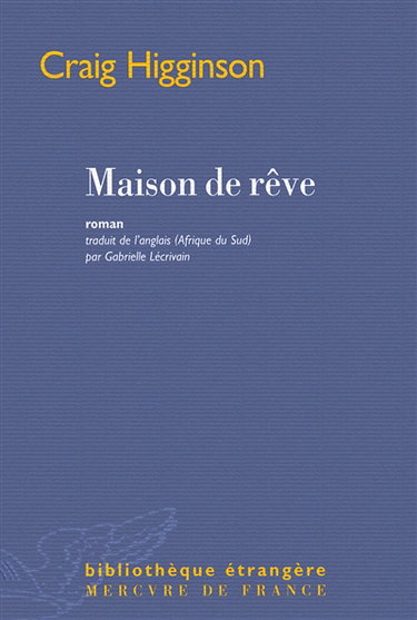 Maison de rêve