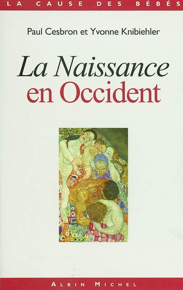 La naissance en Occident