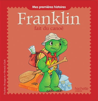 Couverture de Franklin. Franklin fait du canoë