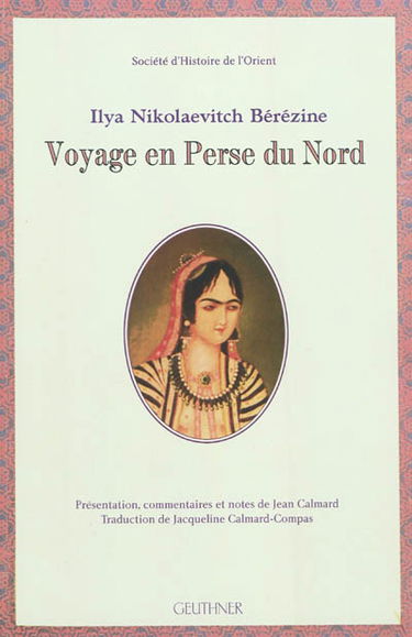 Voyage en Perse du Nord