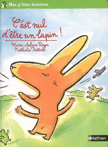 C'est nul d'être un lapin !