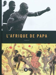 L'Afrique de papa