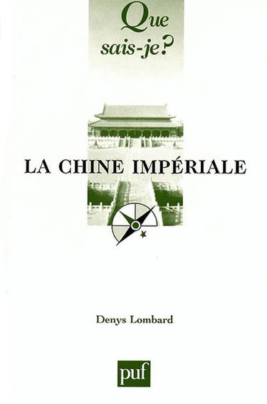 La Chine impériale