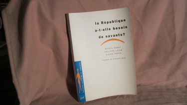 La République a-t-elle besoin de savants ?