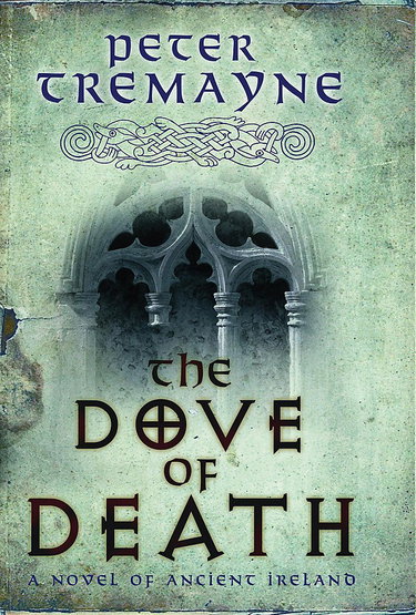 Couverture de The Dove of Death par Peter Tremayne