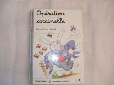 Arsène Lapin. Vol. 9. Opération coccinelle