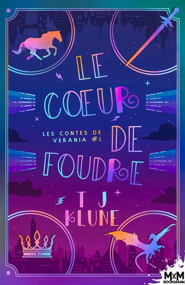Le coeur de foudre : Les contes de Verania, T1