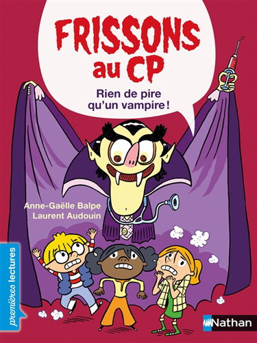 Couverture de Frissons au CP. Rien de pire qu'un vampire ! : niveau 3