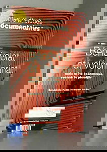 Bénévolat et volontariat dans la vie économique, sociale et politique