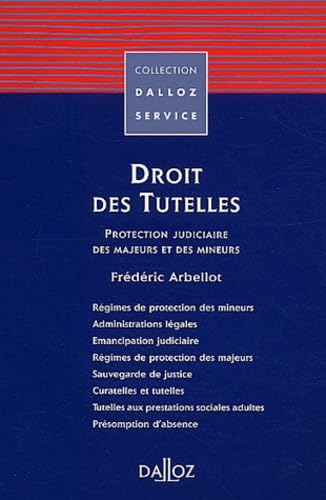 Droit des tutelles : Protection judiciaire des majeurs et des mineurs