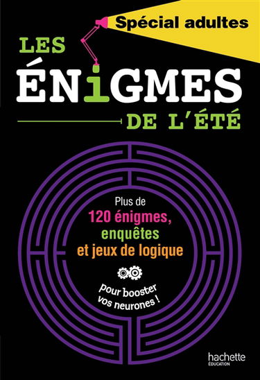 Les énigmes de l'été : spécial adultes