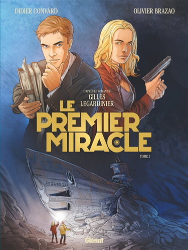 Couverture de Le premier miracle. Vol. 2