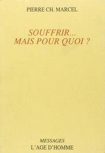 Souffrir... mais pour quoi ?