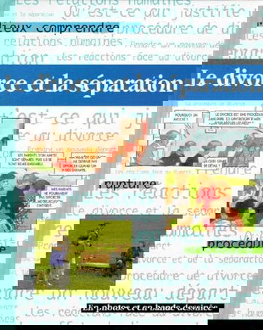 Le divorce et la séparation