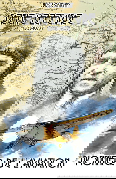 René Lefèvre (1903-1972) Pionnier de l'aviation