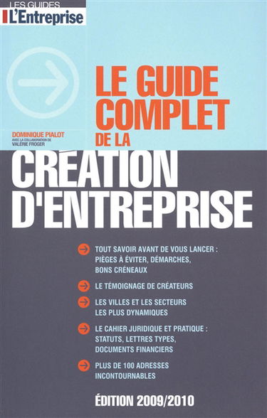 Le guide complet de la création d'entreprise