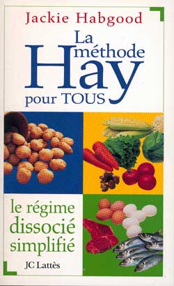 La méthode Hay pour tous