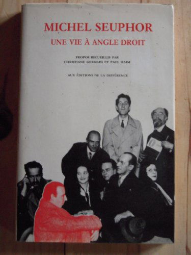 Une vie a angle droit