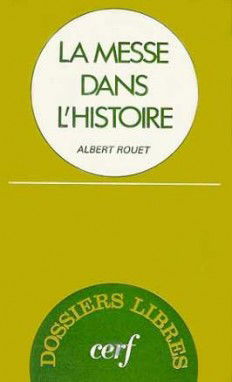 La messe dans l'histoire