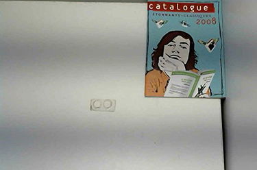 catalogue etonnants classiques 2008