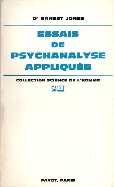 Essais De Psychanalyse