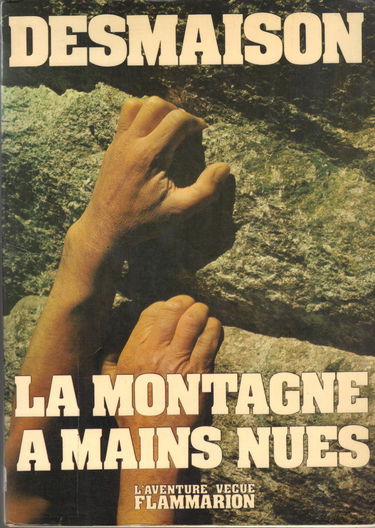 La Montagne à mains nues