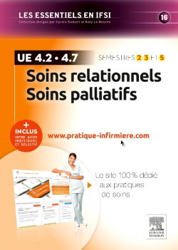Couverture de Soins relationnels, soins palliatifs : UE 4.2-4.7, semestres 2, 3 et 5