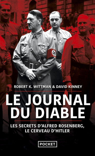 Le journal du diable : les secrets d'Alfred Rosenberg, le cerveau d'Hitler