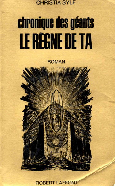 Chroniques des géants. Vol. 2. Le Règne de Ta