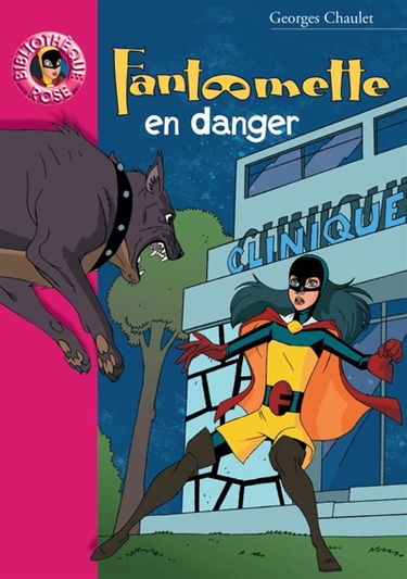 Fantômette. Fantômette en danger
