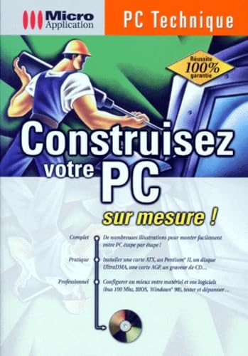Construisez Votre Pc Sur Mesure ! Avec Un Cd-Rom