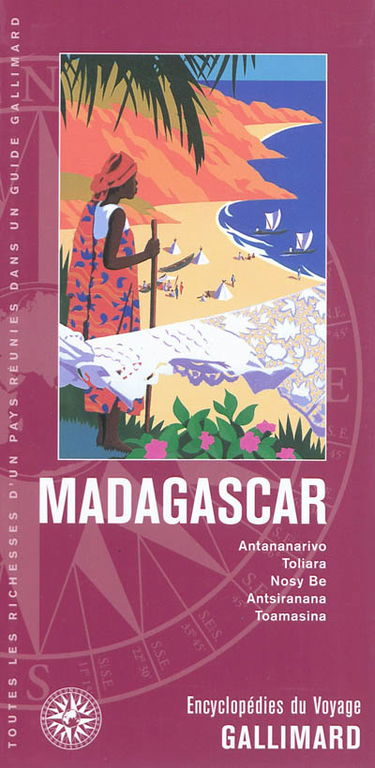 Madagascar : Antananarivo, Toliara, Nosy Be, Antsiranana, Toamasina