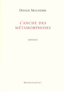 L'anche des métamorphoses