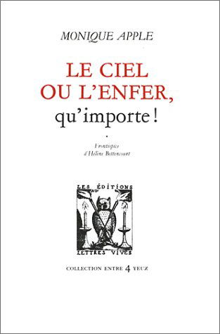 Le ciel ou l'enfer, qu'importe !
