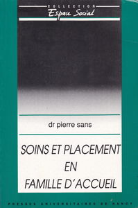 Soins et placement en famille d'accueil