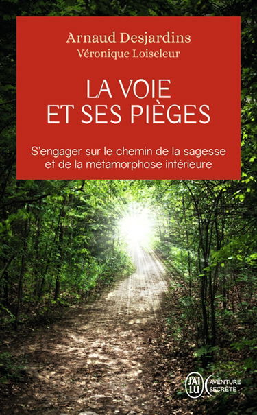 La voie et ses pièges : s'engager sur le chemin de la sagesse et de la métamorphose intérieure