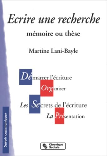 Ecrire une recherche : Mémoire ou thèse