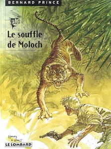 Bernard Prince. Vol. 10. Le souffle de Moloch