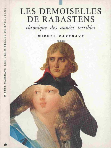 Les Demoiselles de Rabastens : chronique des années terribles
