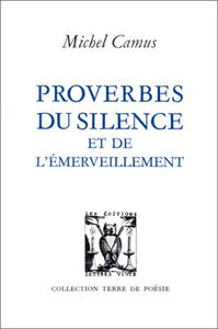 Proverbes du silence et de l'émerveillement