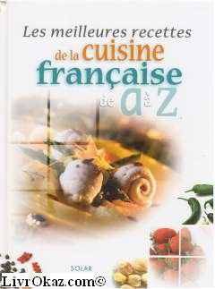 Les meilleures recettes de cuisine de a a z