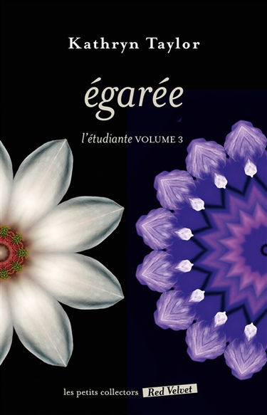 L'étudiante. Vol. 3. Egarée