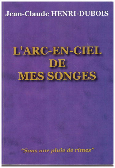 L'Arc en ciel de mes songes
