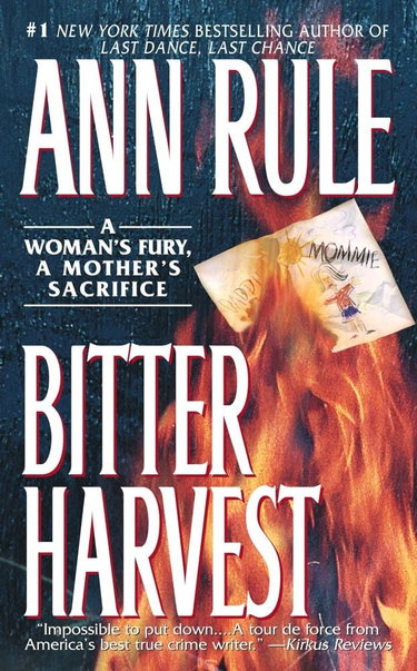 Couverture de Bitter Harvest par Ann Rule