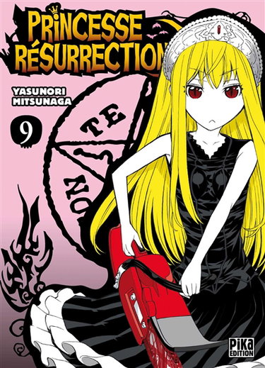 Princesse résurrection. Vol. 9
