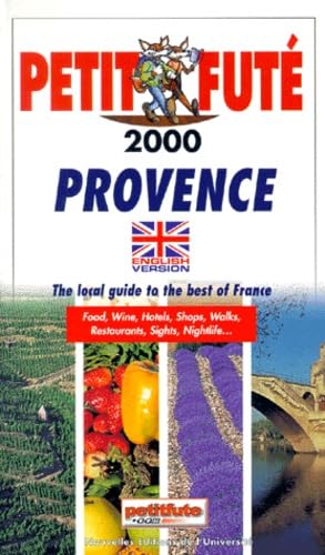 Petit Futé Provence.: English version, Edition 2000